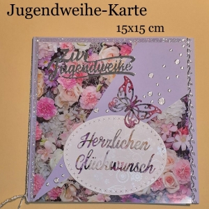 Jugendweihe-Karte, Glückwunschkarte herzlichen Glückwunsch mit vielen Blumen glitzer & silber 15x15 cm