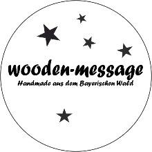 Aus dem Shop von woodenmessage
