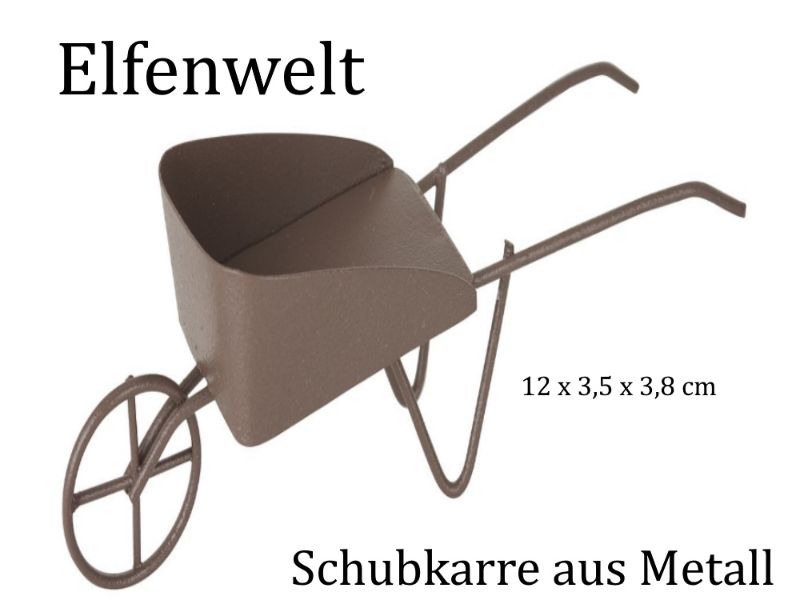  - Elfenwelt Schubkarre, Minimöbel für Elfenlandschaft Puppenstuben Fairy Garden Schubkarre aus Metall