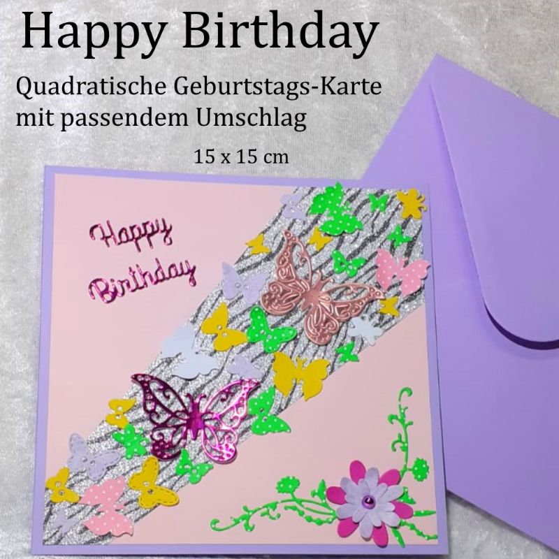  - Geburtstagskarte, Glückwunschkarte, Happy Birthday, Karte mit Umschlag Handarbeit Rosa-Bunt
