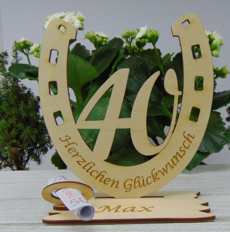  - Personalisiertes Geschenk zum 40. Geburtstag, Hufeisen 15 cm aus Holz mit Geldscheinhalter und Gutscheinhalter
