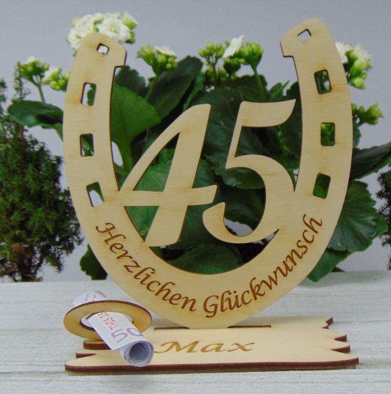  - Personalisiertes Geschenk zum 45. Geburtstag, Hufeisen 15 cm aus Holz mit Geldscheinhalter und Gutscheinhalter