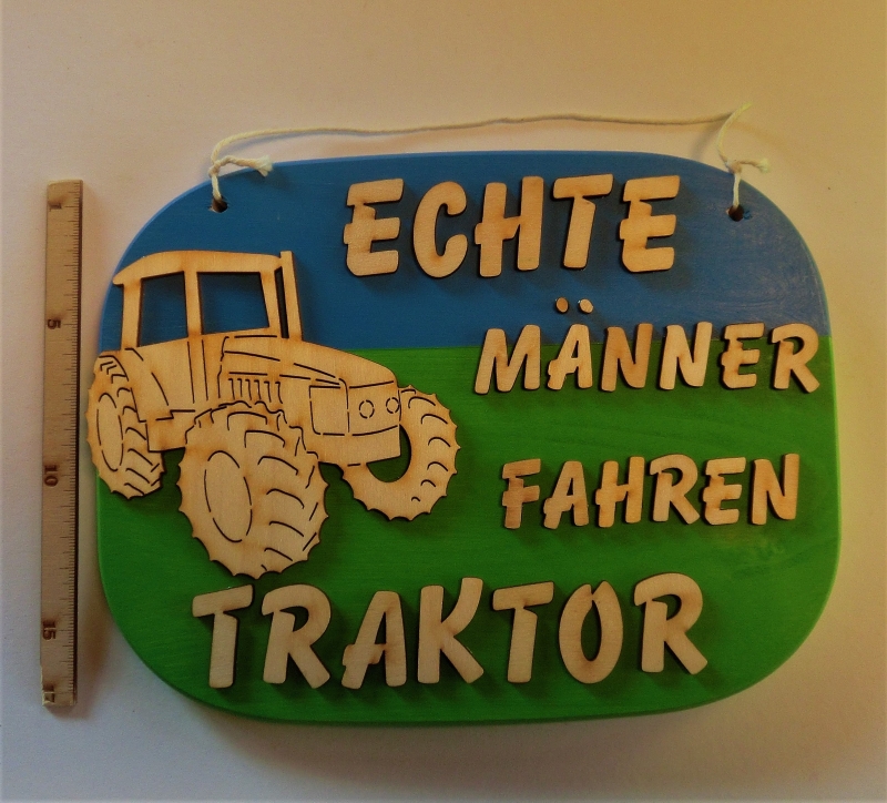  - Spruch aus Holz ,★ Echte Männer fahren Traktor.★ Geschenk zum Geburtstag für Traktor fans
