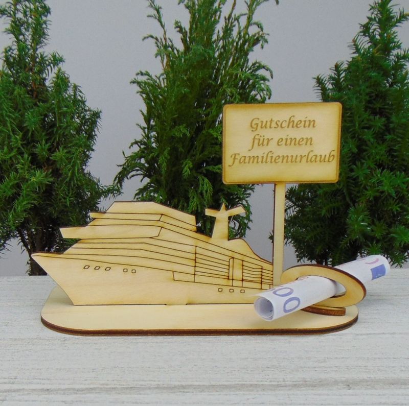  - Geldgeschenkset ★ Kreuzfahrtschiff aus Holz mit Aufschrift - Gutschein für ein Familenurlaub