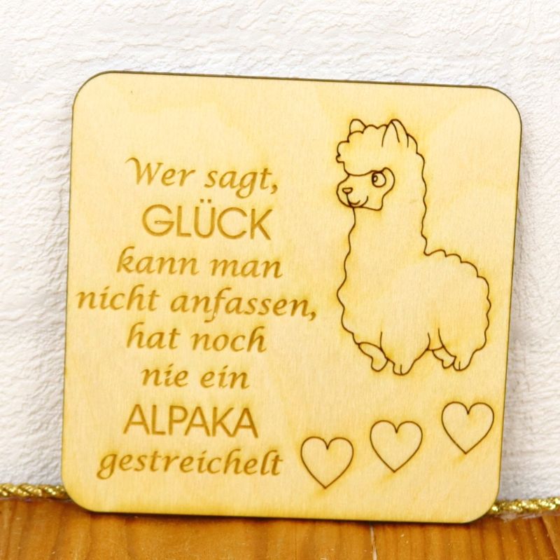  - Originelles Geschenk für echte ALPAKA Fans  ☆ Untersetzer für Getränke aus Holz mit Alpaka Motiv und Sprüchen ♥ einzeln oder im SET