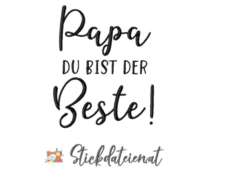  - Stickdatei Vatertag, Bester Papa Stickdatei in 3 Größen, Maschinensticken