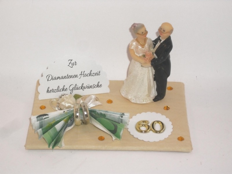  - Geldgeschenk Diamantene Hochzeit, 60, Ehejubiläum